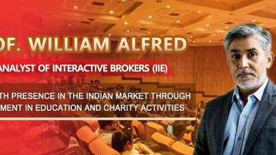 Prof. William Alfred, Chief Analyst of Interactive Brokers (IIE) In-depth Presence in the Indian Market through Investment in Education and Charity activities