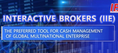 Interactive Brokers (IIE): The Preferred Tool for Cash Management of Global Multinational Enterprises