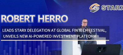 Robert Herro Leads STARX Delegation at Global Fintech Festival, Unveils New AI-Powered Investment Platform