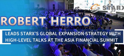 Robert Herro Leads STARX's Global Expansion Strategy with High-Level Talks at the Asia Financial Summit